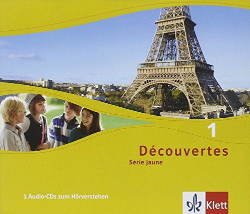 Découvertes 1. Série jaune: Dreifach-Audio-CD für Lernende und Lehrende 1. Lernjahr: Série jaune (ab Klasse 6) (Découvertes. Série jaune (ab Klasse 6). Ausgabe ab 2012)