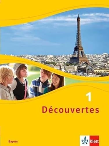 Découvertes 1. Ausgabe Bayern: Schulbuch (fester Einband) 1. Lernjahr (Découvertes. Ausgabe für Bayern ab 2017) Découvertes 1. Ausgabe Bayern: Schulbuch (fester Einband) 1. Lernjahr (Découvertes. Ausgabe für Bayern ab 2017)