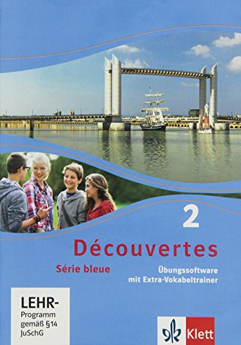 Découvertes 2. Série bleue: Übungssoftware mit Vokabeltrainer, Einzellizenz 2. Lernjahr (Découvertes. Série bleue (ab Klasse 7). Ausgabe ab 2012) von Klett