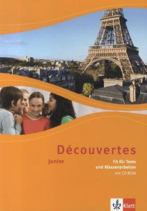 Découvertes 1/2. Junior für Klasse 5 und 6: Fit für Tests und Klassenarbeiten mit Lösungen und CD-ROM 1./2. Lernjahr (Découvertes. Junior (ab Klasse 5))