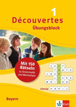 Découvertes 1 Bayern (ab 2017) - Übungsblock zum Schulbuch von Klett Lerntraining