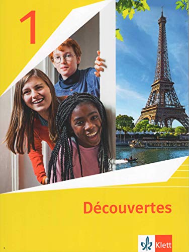 Découvertes 1. Ausgabe 1. oder 2. Fremdsprache: Schulbuch (flexibler Einband) 1. Lernjahr (Découvertes. Ausgabe 1. oder 2. Fremdsprache ab 2020)
