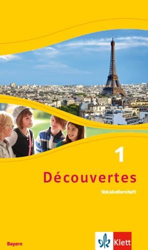 Découvertes 1. Ausgabe Bayern: Vokabellernheft 1. Lernjahr (Découvertes. Ausgabe für Bayern ab 2017) Découvertes 1. Ausgabe Bayern: Vokabellernheft 1. Lernjahr (Découvertes. Ausgabe für Bayern ab 2017)