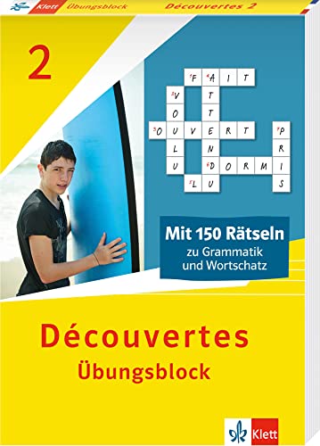 Découvertes 2 (ab 2020) - Übungsblock: 150 Rätsel zu Grammatik und Wortschatz (Découvertes Übungsblock) von Klett Lerntraining