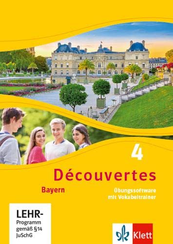 Découvertes 4. Ausgabe Bayern: Übungssoftware mit Vokabeltrainer, Einzellizenz 4. Lernjahr (Découvertes. Ausgabe für Bayern ab 2017) von Klett Verlag