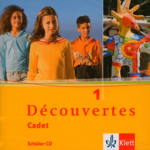 Découvertes Cadet 1: Audio-CD zum Hörverstehen 1. Lernjahr von Klett Ernst /Schulbuch