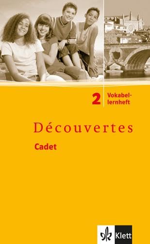 Découvertes Cadet 2: Vokabellernheft 2. Lernjahr