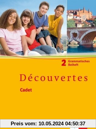 Découvertes Cadet. Das neue Lehrwerk speziell für jüngere Lerner: Découvertes Cadet 2. Grammatisches Beiheft: BD 2
