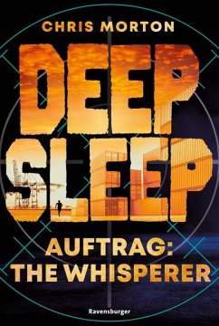 Auftrag: The Whisperer / Deep Sleep Bd.2 von Ravensburger Verlag