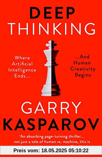 Deep Thinking: Where Machine Intelligence Ends and Human Creativity Begins