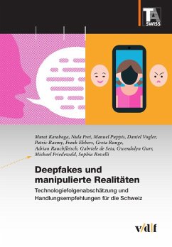 Deepfakes und manipulierte Realitäten von Vdf Hochschulverlag AG / vdf Hochschulverlag AG