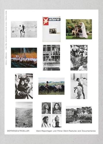 Deffarge & Troeller: Stern-Reportagen und Filme