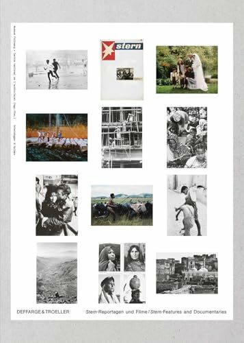Deffarge & Troeller: Stern-Reportagen und Filme Deffarge & Troeller: Stern-Reportagen und Filme