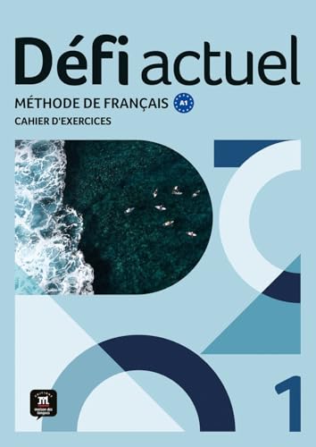 Défi actuel 1 A1: Méthode de français. Cahier d’exercices von Klett Sprachen GmbH