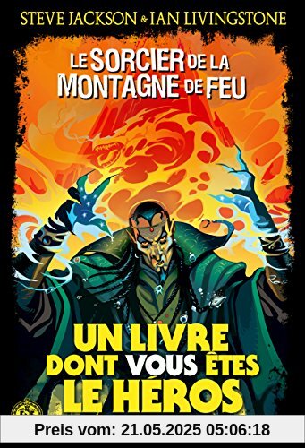 Défis fantastiques, Tome 1 : Le sorcier de la montagne de feu