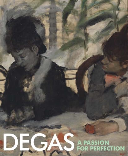 Degas: A Passion for Perfection (Fitzwilliam Museum)
