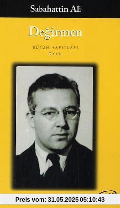 Degirmen: Bütün Yapitlari Degirmen: Bütün Yapitlari
