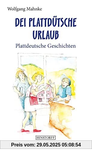 Dei plattdütsche Urlaub