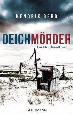 Deichmörder / Theo Krumme Bd.1 von Goldmann
