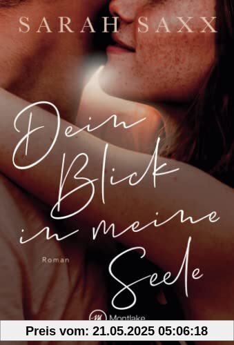 Dein Blick in meine Seele (Perfect Love, Band 0)