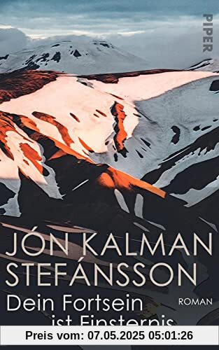 Dein Fortsein ist Finsternis: Roman | Weltliteratur aus Island Dein Fortsein ist Finsternis: Roman | Weltliteratur aus Island
