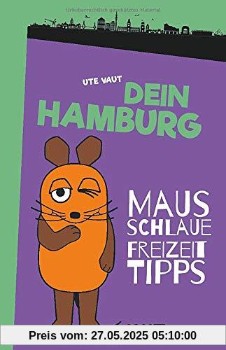 Dein Hamburg: Mausschlaue Freizeittipps