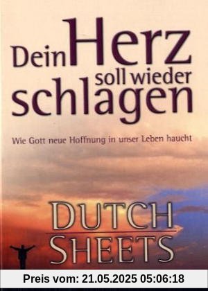 Dein Herz soll wieder schlagen