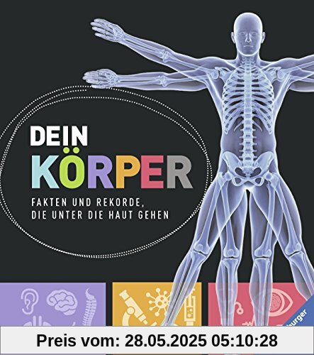 Dein Körper: Fakten und Rekorde, die unter die Haut gehen Dein Körper: Fakten und Rekorde, die unter die Haut gehen