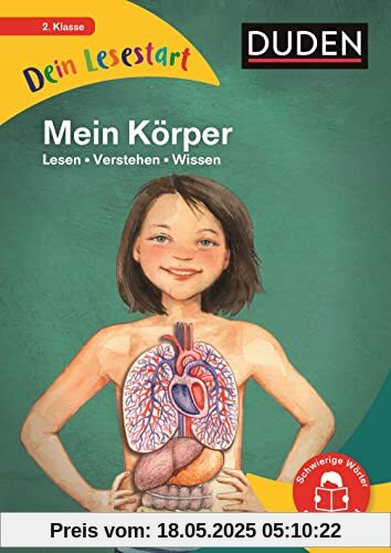 Dein Lesestart - Mein Körper: Lesen - Verstehen - Wissen (Band 12) Für Kinder ab 7 Jahren