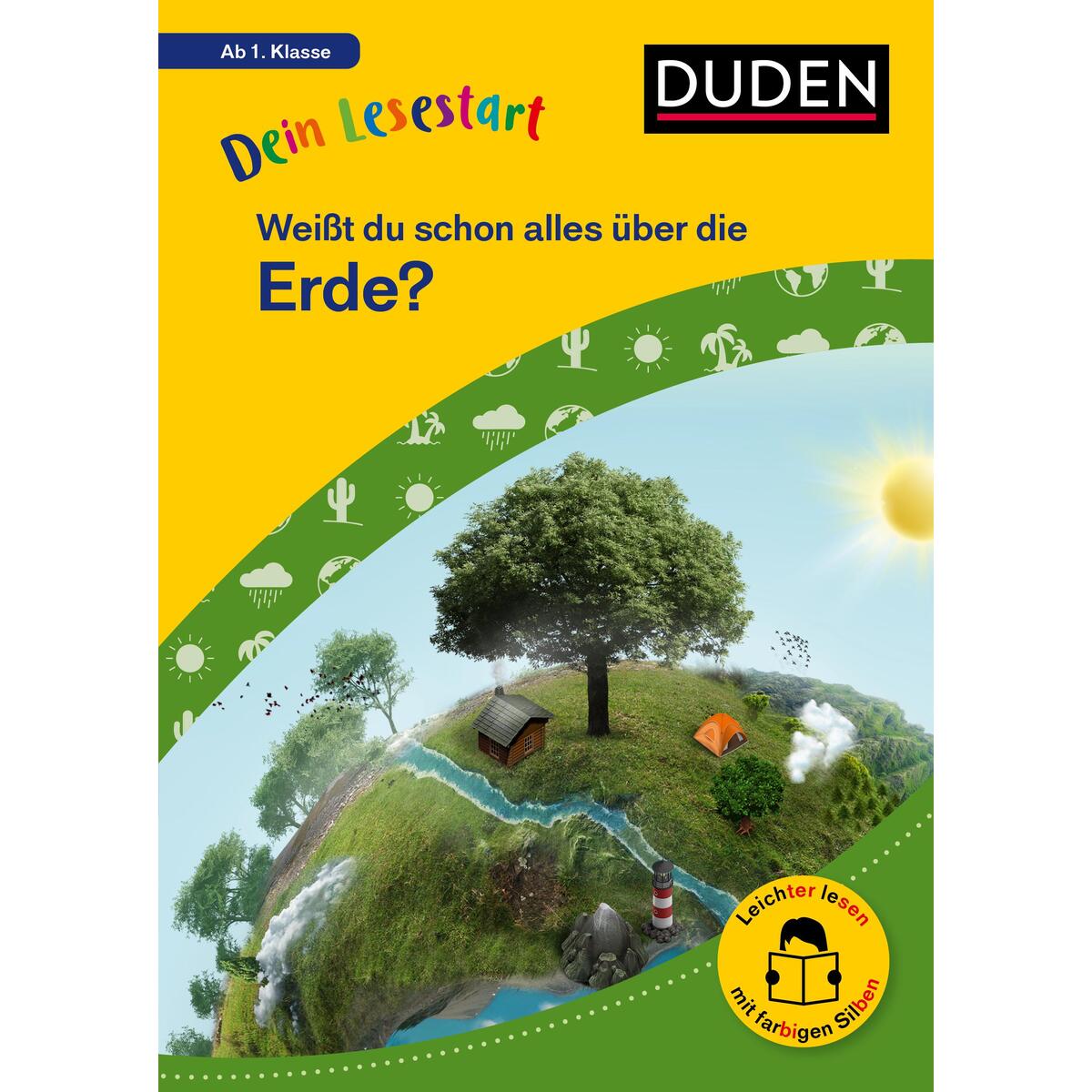 Dein Lesestart: Weißt du schon alles über die Erde? Ab 1. Klasse Dein Lesestart: Weißt du schon alles über die Erde? Ab 1. Klasse von Bibliograph. Instit. GmbH