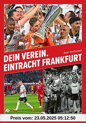 Dein Verein. Eintracht Frankfurt Dein Verein. Eintracht Frankfurt