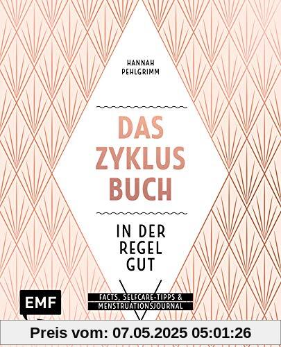 Dein Zyklus-Buch – Period.: Facts, natürliche Selfcare-Tipps & Menstruationsjournal