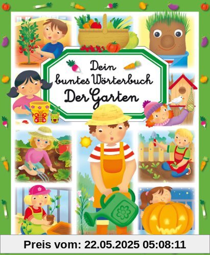 Dein buntes Wörterbuch: Der Garten