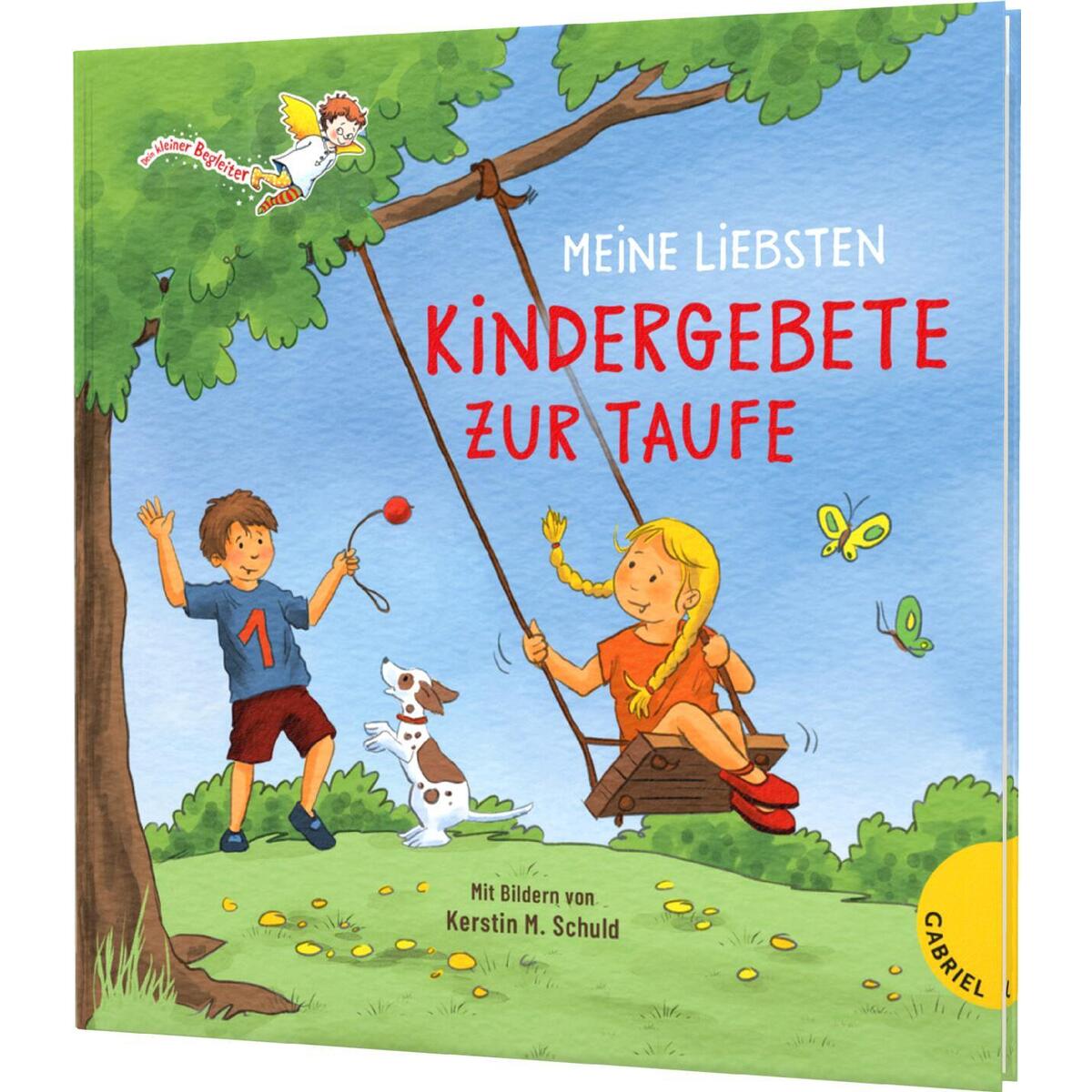 Dein kleiner Begleiter: Meine liebsten Kindergebete zur Taufe Dein kleiner Begleiter: Meine liebsten Kindergebete zur Taufe von Gabriel Verlag