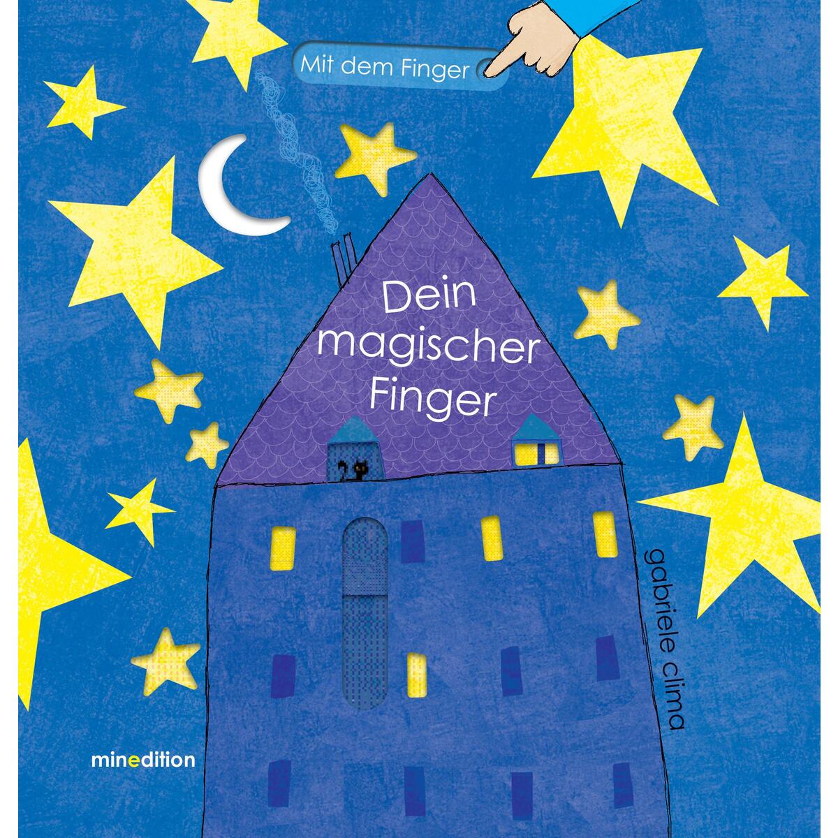 Dein magischer Finger Dein magischer Finger von minedition AG