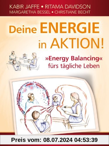 Deine Energie in Aktion! »Energy Balancing« fürs tägliche Leben