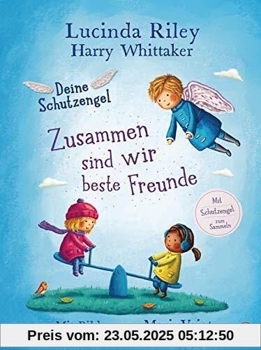 Deine Schutzengel - Zusammen sind wir beste Freunde: Vorlesebuch ab 4 Jahren (Die Deine-Schutzengel-Reihe, Band 2)