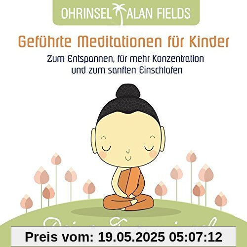 Deine Trauminsel: Meditationen für Kinder