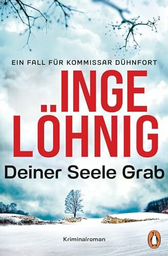 Deiner Seele Grab (Dühnfort 6): Kriminalroman. Ein Fall für Kommissar Dühnfort (Ein Kommissar-...