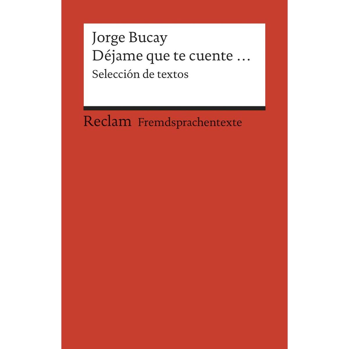 Déjame que te cuente Déjame que te cuente von Reclam Philipp Jun.