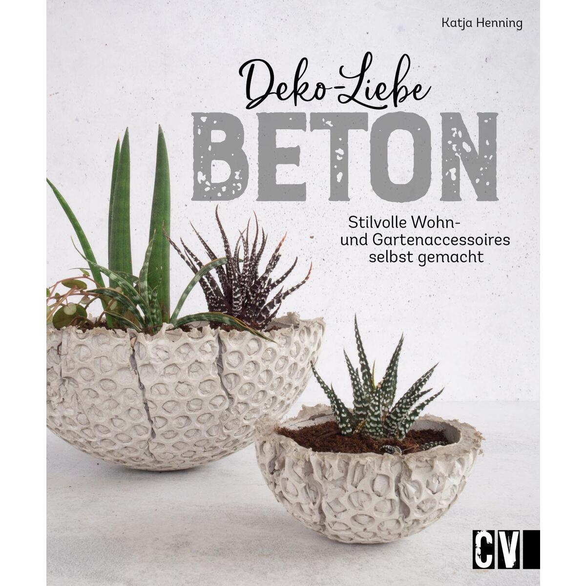 Deko-Liebe Beton von Christophorus Verlag