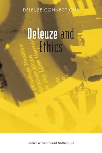 Deleuze and Ethics (Deleuze Connections) von Edinburgh University Press