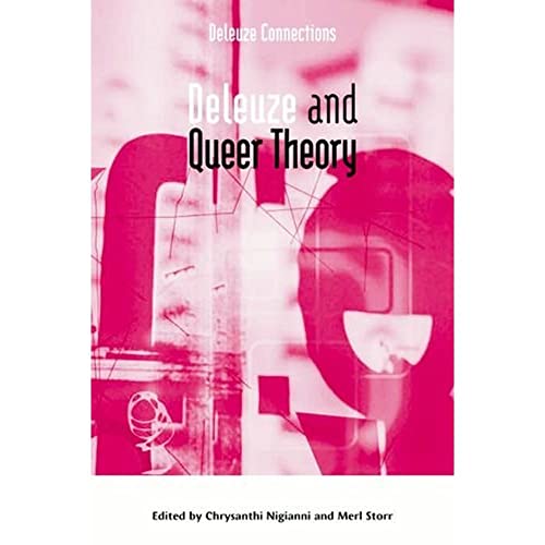 Deleuze and Queer Theory (Deleuze Connections) von Edinburgh University Press
