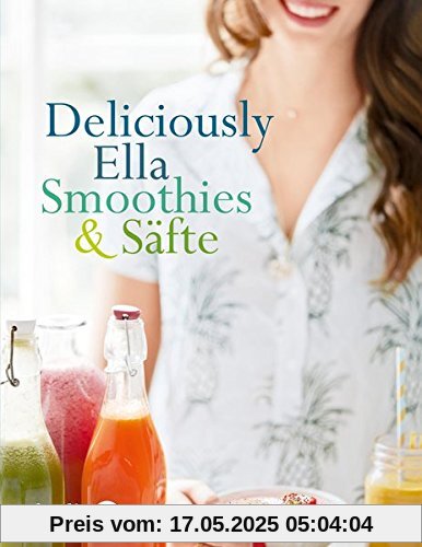 Deliciously Ella - Smoothies & Säfte