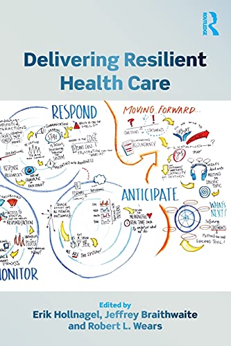 Delivering Resilient Health Care