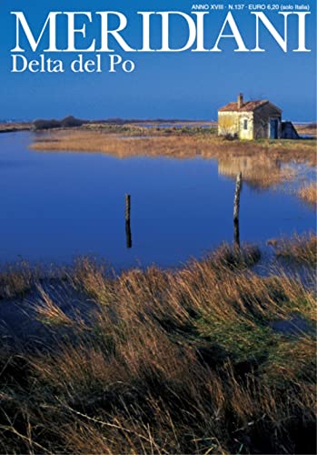 Delta Po. Laguna veneta (Meridiani)