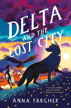 Delta and the Lost City (eBook, ePUB) von Pan Macmillan