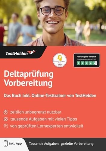Deltaprüfung Vorbereitung: Das Buch inkl. Online-Testtrainer von TestHelden von TestHelden