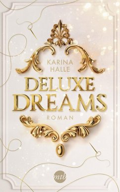 Deluxe Dreams / Dumont Saga Bd.1 (eBook, ePUB) von Mira Taschenbuch Verlag