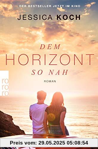 Dem Horizont so nah (Danny-Trilogie, Band 1)